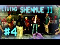 Living Shenmue 2 #4