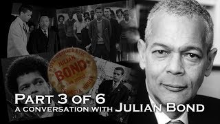 A Conversation with Julian Bond, part 3 of 6
