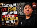 TOE to TOE Game against a Hungarian 2549!!