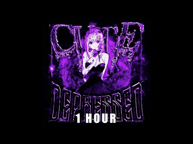 🎧CUTE DEPRESSED - Dyan Dxddy😈 [1 HOUR] class=