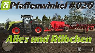 LS25 Pfaffenwinkel #026 Alles und Rübchen