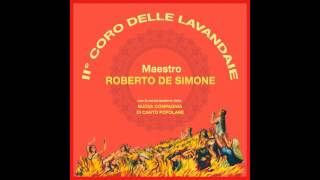 Roberto De Simone   NCCP - II° Coro Delle Lavandaie (Unreleased 12' Long Version)