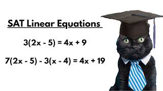 SAT Linear Equations in One Variable — How to Never Miss Another Question