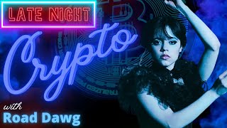 Ready for WEDNESDAY? Live Crypto Analysis for Insomniac Degens.