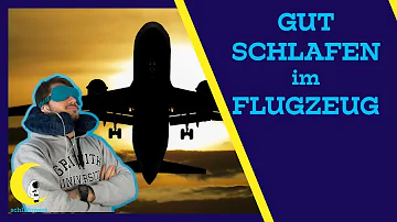 Wie kann man am besten im Flugzeug Schlafen?