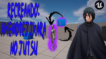 Sasuke Amenotejikara No Jutsu || Recreando Mecanicas en Unreal Engine 5.1