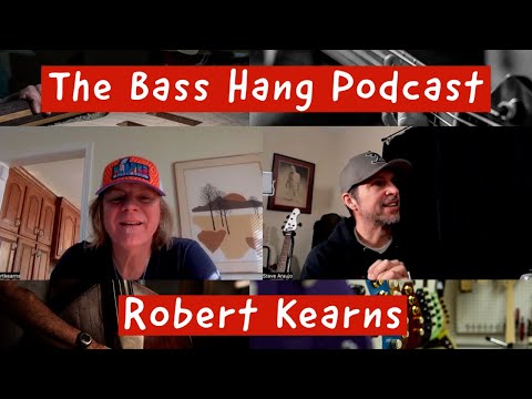 Bass Hang Podcast: Robert Kearns