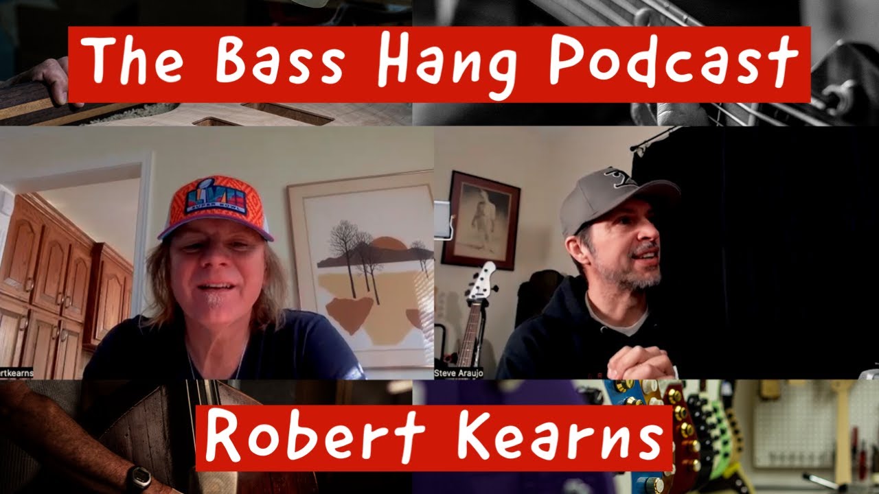 Bass Hang Podcast Robert Kearns YouTube