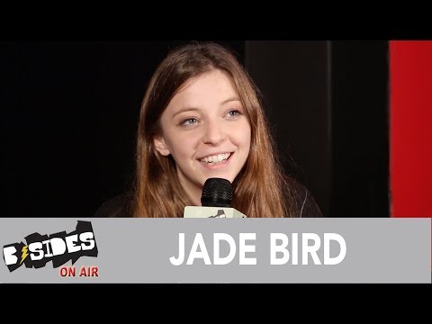 B-Sides On-Air: Interview - Jade Bird Talks Early Influences, Forthcoming Debut Album