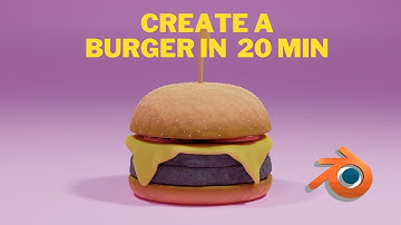 How To Create a Burger In Blender [Timelapse]