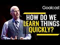 How To Speed Learn in 5 Simple Steps | Josh Kaufman | Goalcast