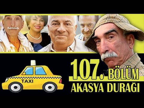 AKASYA DURAĞI 107. BÖLÜM