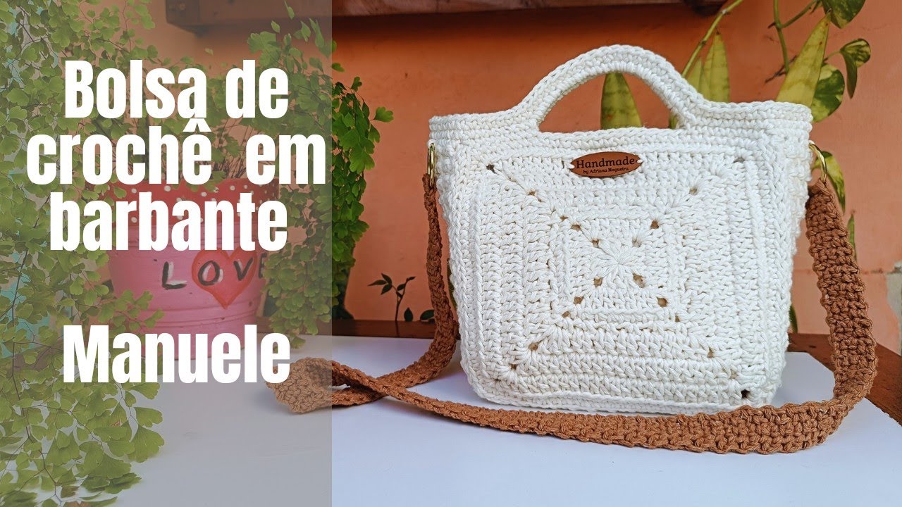 Bolsa de croche Manuele em barbante passo a passo