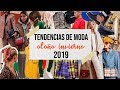 TENDENCIAS DE MODA OTOÑO INVIERNO 2019 | ARGENTINA | OHMYTIPS