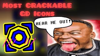 Tier List: Ranking the most CRACKABLE Geometry Dash Icons.