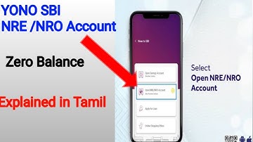 Yono SBI NRE/NRO Account Opening with Zero Balance Explained in Tamil |YONO SBI NRE Account in Tamil