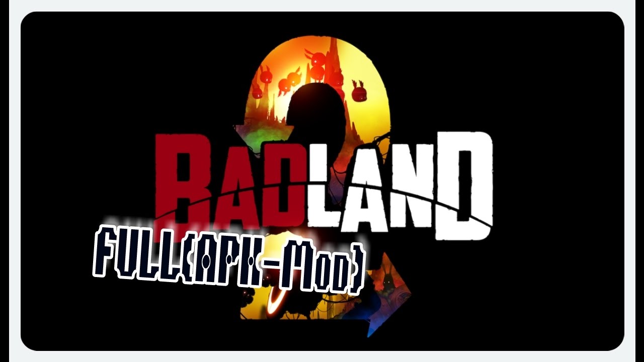 Badland 2descarga FULL(apk modificado) GAMEPLAY YouTube