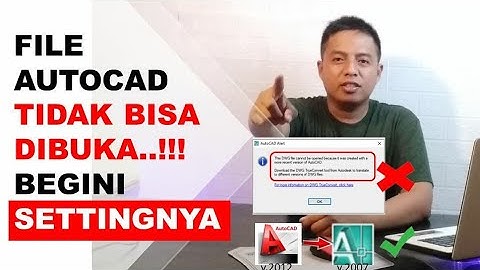 Cara mudah membuka file Autocad yg beda versi dan settingannya