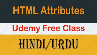 Attributes In HTML In Hindi Class 4 |  HTML Tutorial For Beginner #htmlcourseinhindi #html