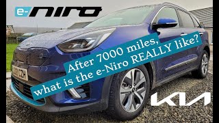 After 6 months and 7000 miles what's the Kia E Niro really like ?