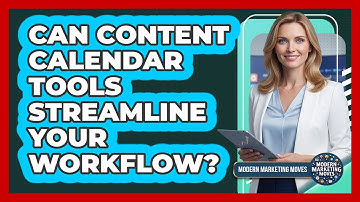 Can Content Calendar Tools Streamline Your Workflow?