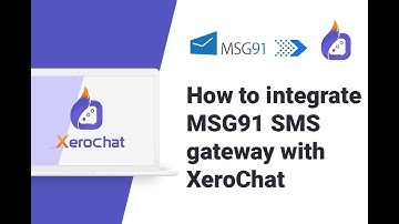 How to integrate MSG91 SMS Gateway With XeroChat