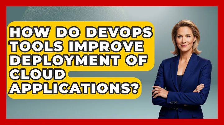 How Do DevOps Tools Improve Deployment of Cloud Applications? | Cloud Stack Studio News