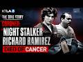 The True Story of Richard Ramirez: The Night Stalker Who Died in Prison
