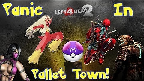 Left 4 Dead 2 | Panic in Pallet Town! (Mods)