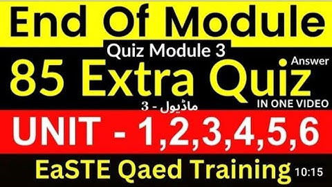 End of Module Quiz solution | Module 3 complete solution | 85 Questions | All unit quiz solution |