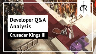 CK3 FAQ Analysis: Comments Review And Schemes, Secrets, Hooks