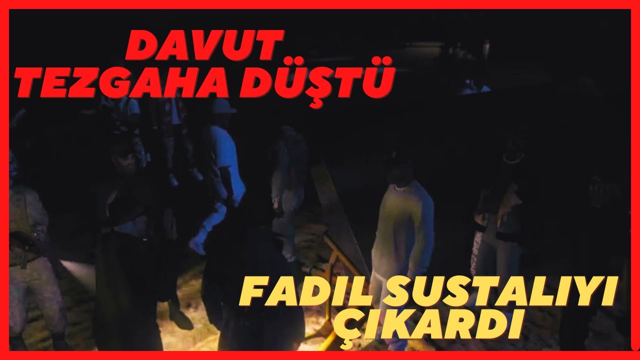 FADIL VE CANDY DAVUTA TUZAK KURUYOR DAVUT SUSTALIYI YİYOR