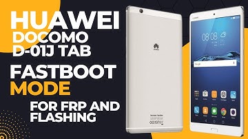 Huawei Docomo D-01J Tab connect in fastboot mode for remove frp and flashing