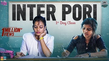 Inter Pori 1st Day Class - Part 1 || E 6 || Warangal Vandhana || The Mix