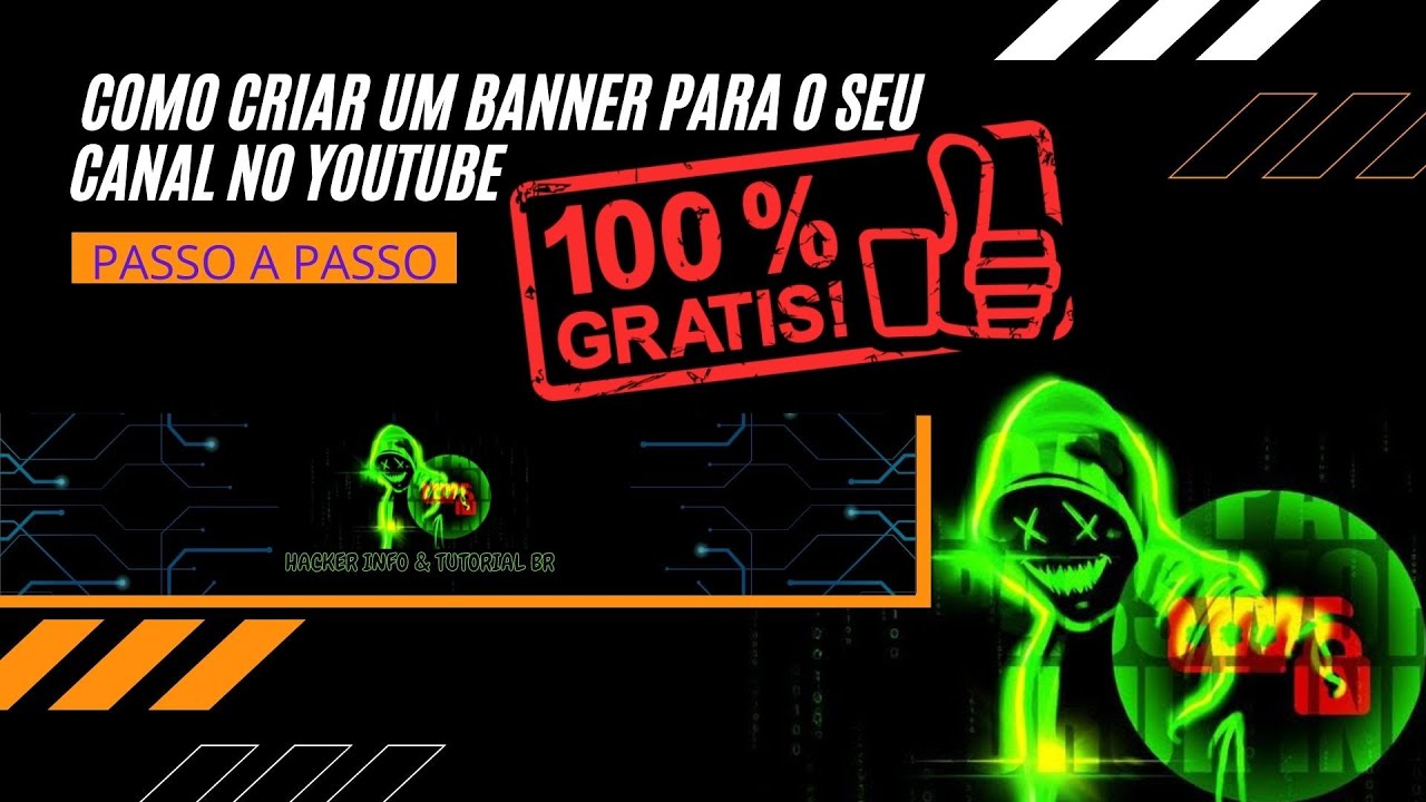 COMO CRIAR UM BANNER ( CAPA ) PARA O SEU CANAL NO YOUTUBE 100% GRÁTIS ...