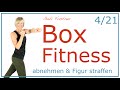 4von21🍒42 min. Box-Fitness-Training | ca. 500Kcal, 4200 Schritte, im Stehen