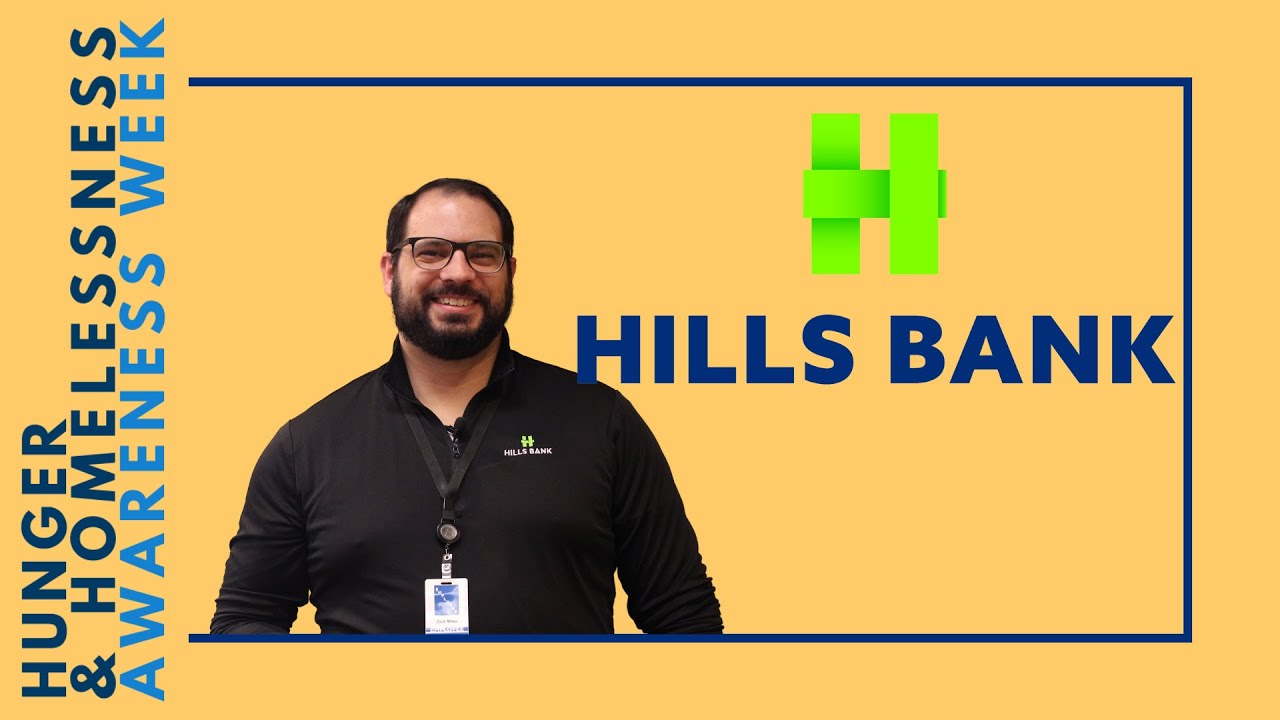 National Hunger and Homelessness Awareness Week 2022 Hills Bank