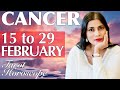 CANCER Tarot reading from 15 to 29 FEBRUARY 2024