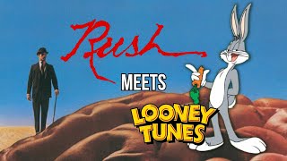 Rush Meets LOONEY TUNES???