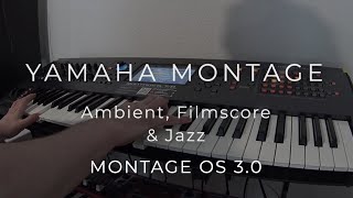 Yamaha Montage 6 - Pianos, E-Pianos, Synths, Layers - All Playing, No talking
