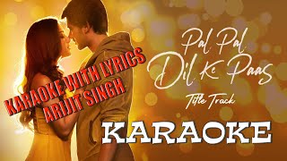 Pal Pal Dil Ke Paas | Karaoke With Lyrics
