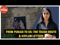 How punjabi illegal migration to us relies on an important piece of paper  asylum letter