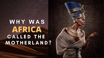 Is Africa The Motherland?  #history #historyafrica #ancienthistorydocumentary