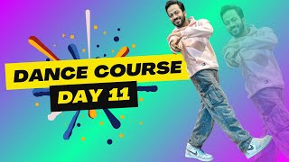 Dance Course For Beginners | Day 11 | For Boys and Girls