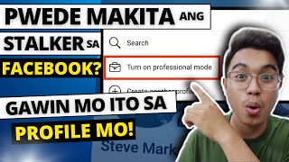 HOW TO TURN ON/OFF PROFESSIONAL MODE ON FACEBOOK? PAANO MAGKAROON NG PROFESSIONAL MODE SA FACEBOOK?