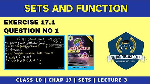 Exercise 17.1 Question 1 Complete | Sets and Functions | Class X Sindh Board | Class X Chapter 17