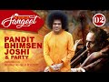 Devotional Song by Pandit Bhimsen Joshi & Party | May 29, 1990 | Sri Sathya Sai Sangeet #2