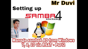 Easily Manage Samba 4 Active Directory - Part 2 - from Windows 7 8 10 via RSAT tool - Mr Duvi