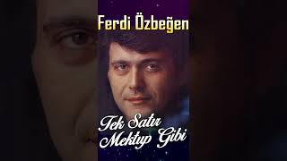 Ferdi Özbeğen - Tek Satır Mektup Gibi