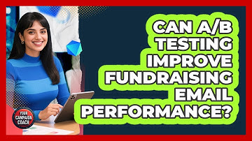Can A/B Testing Improve Fundraising Email Performance?